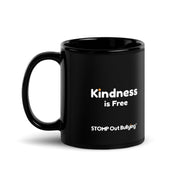 Kindness is Free Black Glossy Mug