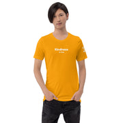 Kindness is free Unisex T-Shirt