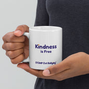 Kindness is Free - White Glossy Mug