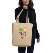 Alive With Pride - Eco Tote Bag